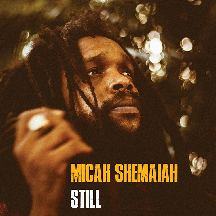 New album by Micah Shemaiah “Still”
